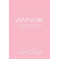 Seven - Hardcover