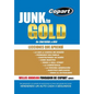 Junk to Gold, de Chatarra a Oro: del Salvamento a la Subasta de Automotores En Linea Mas Grande del Mundo Vendiendo Un Auto Cada 5 Segundos - Hardcover
