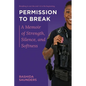 Permission to Break - Paperback