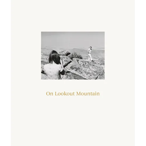 Robert Adams: On Lookout Mountain - Hardcover