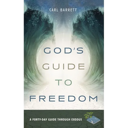 God's Guide to Freedom: A Forty-Day Guide Through Exodus - Paperback