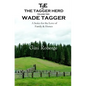 The Tagger Herd: Wade Tagger - Paperback