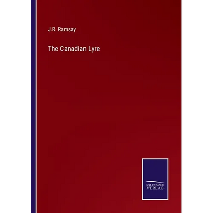The Canadian Lyre - Paperback