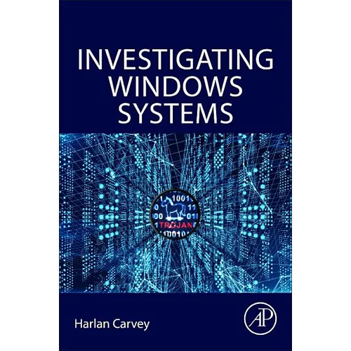 Investigating Windows Systems - Paperback