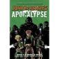 Junior Braves of the Apocalypse Vol. 1: A Brave Is Brave - Hardcover