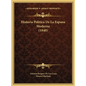 Historia Politica De La Espana Moderna (1840) - Hardcover