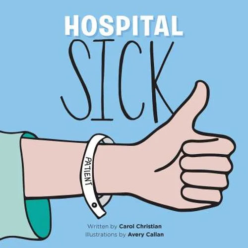 Hospital Sick - Paperback