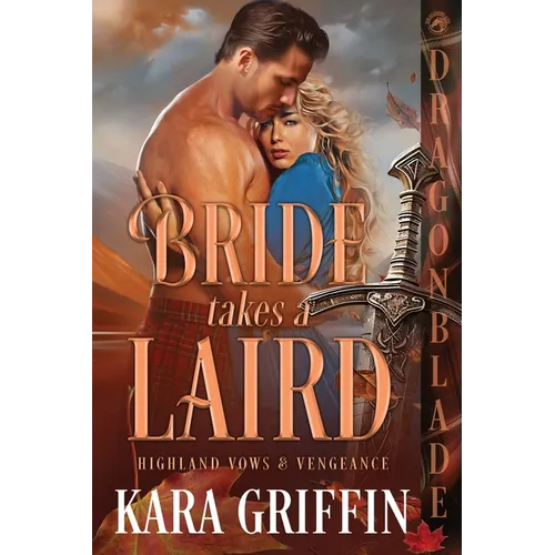 Bride Takes a Laird: A Scottish Historical Romance - Paperback