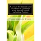 A Guide for Parents and Teachers of Children with Special Needs including Autism - Paperback
