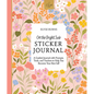 On the Bright Side Sticker Journal: A Guided Journal with Prompts, Tools, and Trackers to Help You Become Your Best Self - Hardcover