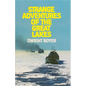 Strange Adventures of the Great Lakes - Paperback
