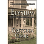 Elysium: Book IV of The Plantation Series - Paperback