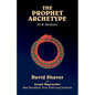 The Prophet Archetype: Psi & Revelation - Paperback
