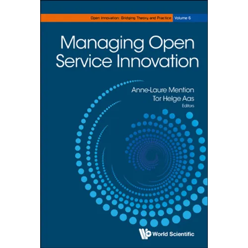 Managing Open Service Innovation - Hardcover