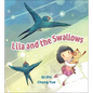 Lila and the Swallows - Library Binding