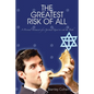 The Greatest Risk Of All: A Personal Testament of a Spiritual Quest to seek the Truth - Paperback