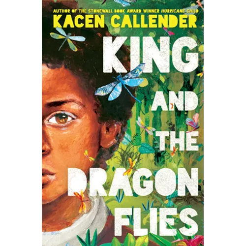 King and the Dragonflies - Library Binding
