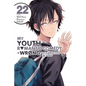 My Youth Romantic Comedy Is Wrong, as I Expected @ Comic, Vol. 22 (Manga): Volume 22 - Paperback