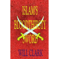Islam's Bloodthirsty Sword - Paperback