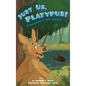 Just Us, Platypus! - Paperback