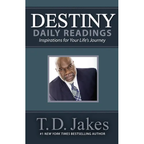 Destiny Daily Readings: Inspirations for Your Life's Journey - Hardcover
