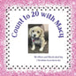 Count to 20 with Macy - Paperback