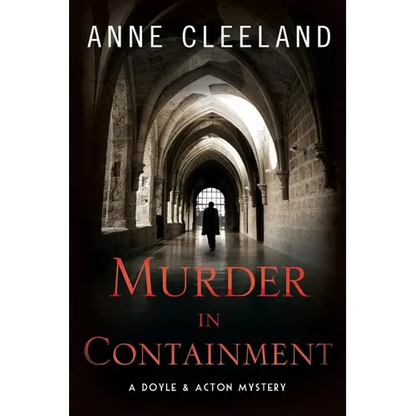 Murder in Containment: A Doyle and Acton Mystery - Paperback
