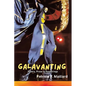 Galavanting: Poetry, Prose & Ponderings - Paperback