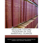 Nuclear Testing Program in the Marshall Islands - Paperback