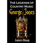 Legends of Country Music - George Jones - Paperback