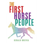 The First Horse People - Paperback