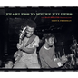 Fearless Vampire Killers: The Bad Brains Photographs - Hardcover