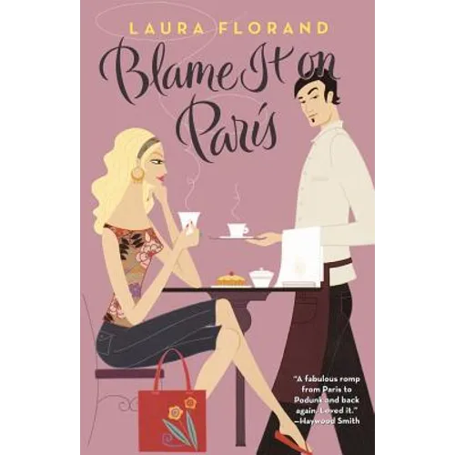 Blame It on Paris - Paperback