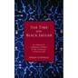 The Time of the Black Jaguar: An Offering of Indigenous Wisdom for the Continuity of Life on Earth - Paperback