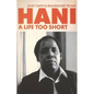 Hani A Life Too Short - Paperback
