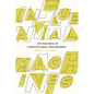 Influential Machines: The Rhetoric of Computational Performance - Paperback