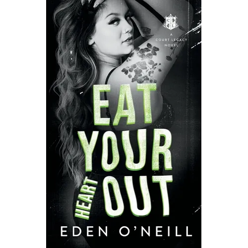Eat Your Heart Out - Paperback