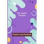 The Jupiter Weapon - Paperback