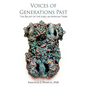 Voices of Generations Past: The Belief of the Igbo, an African Tribe - Hardcover