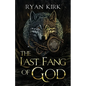 The Last Fang of God - Paperback