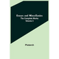 Essays and Miscellanies; The Complete Works Volume 3 - Paperback