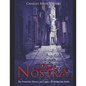 Cosa Nostra: The Notorious History and Legacy of the Sicilian Mafia - Paperback
