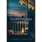 Generations of Grief: Embracing Change Through Loss - Hardcover