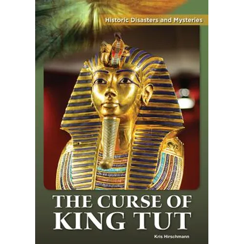 The Curse of King Tut - Hardcover