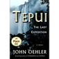 Tepui: The Last Expedition - Paperback