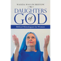 Daughters of God: Biblical Monologues for Women - Paperback