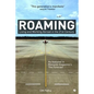 Roaming: Living and Working Abroad in the 21st Century - Paperback