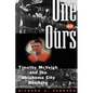 One of Ours: Timothy McVeigh and the Oklahoma City Bombing - Paperback
