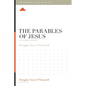 The Parables of Jesus: A 12-Week Study - Paperback