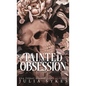 Tainted Obsession - Hardcover